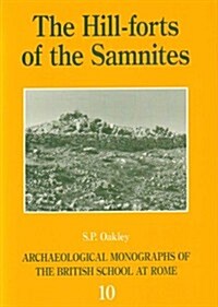 The Hill-Forts of the Samnites (Paperback)