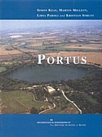 Portus : An Archaeological Survey of the Port of Imperial Rome (Paperback)