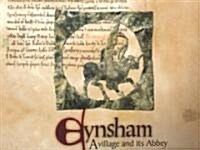 Eynsham : A Village and Its Abbey (Paperback)