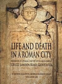 Life and Death in a Roman City (Paperback)