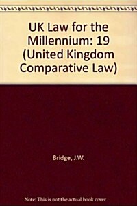 UK Law for the Millennium 2nd Ed: Uknccl Volume 19 (Hardcover, 2, Revised)