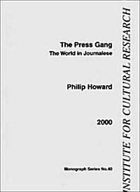 The Press Gang (Paperback)