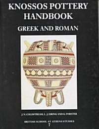 Knossos Pottery Handbook : Greek and Roman (Hardcover)