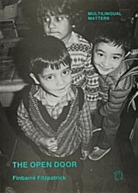 The Open Door: The Bradford Bilingual Project (Hardcover)