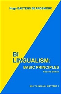 Bilingualism: Basic Principles (Paperback, 2, Revised)
