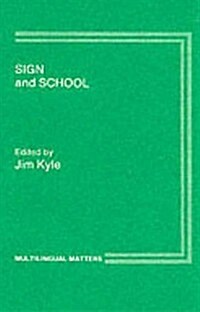 Sign and School (Hardcover)