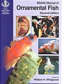BSAVA Manual of Ornamental Fish (Paperback, 2 ed)
