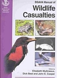 Bsava Manual of British Wildlife Casualties (Paperback)