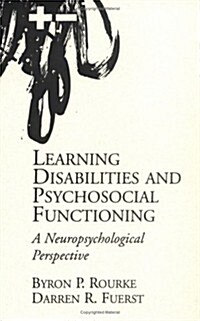Learning Disabilities and Psychosocial Functioning (Hardcover)