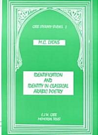 Identification and Identity in Classical Arab Poetry (Hardcover)