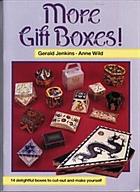 More Gift Boxes! : 14 Delightful Boxes to Cut Out and Make Yourself (Paperback)