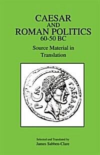 Caesar and Roman Politics, 60-50 B.C. (Paperback, New ed)