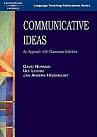 Communicative Ideas : An Approach with Classroom Activities (Paperback)