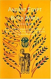 Ancient Egypt and Black Africa (Paperback)