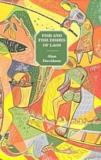 Fish and Fish Dishes of Laos (Paperback)