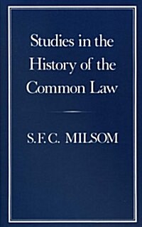 Studies in the History of the Common Law (Hardcover)