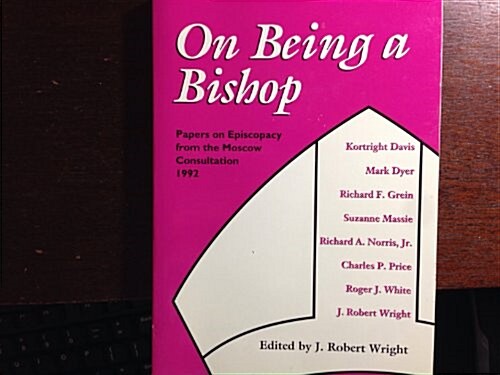 On Being a Bishop (Paperback)