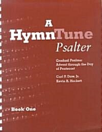 A Hymntune Psalter (Paperback)