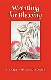 Wrestling for Blessing (Paperback)