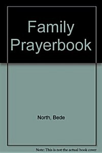 Family Prayerbook (Paperback)