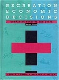 Recreation Economic Decisions (Hardcover, Revised)