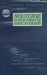 Nocturne and Five Tales of Love and Death (Paperback)