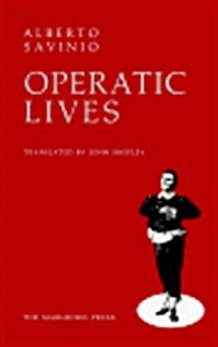 Operatic Lives (Paperback)