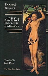 Aerea in the Forests of Manhattan (Hardcover)