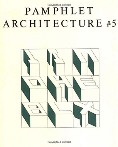 Pamphlet Architecture 5: Alphabetical City (Paperback)