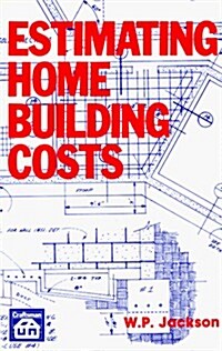 Estimating Home Building Costs (Paperback)