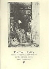 The Taste of 1884 (Paperback)