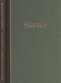 Letters, Manuscripts, and Inscribed Books by Robert Frost (Hardcover)