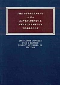 Supplement to the Ninth Mental Measurements Yearbook (Paperback)