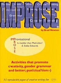 Improse: Activities That Promote Creativity, Gooder Grammar, and Better Punctuation (Paperback)