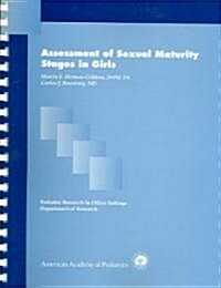 Assessment Of Sexual Maturity Stages In Girls (Paperback, Spiral)