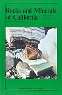 Rocks and Minerals of California (Paperback, 3, Revised)