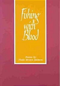 Fishing with Blood (Paperback)
