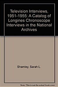 Television Interviews, 1951-1955 (Hardcover)