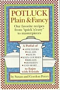 Potluck Plain & Fancy (Paperback, 2nd)