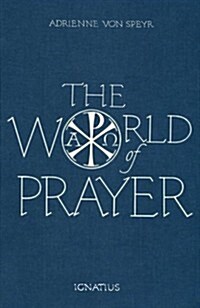 The World of Prayer (Paperback)