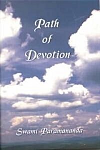 The Path of Devotion (Paperback)