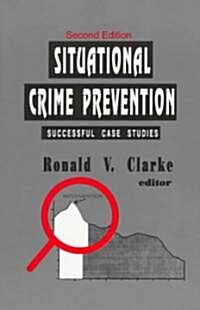 Situational Crime Prevention (Paperback, 2nd)