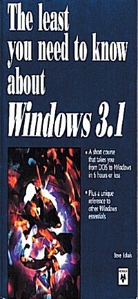 The Least You Need to Know About Windows 3.1 (Paperback)