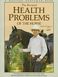 Health Problems of the Horse (Paperback, Revised, Subsequent)