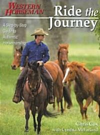 Ride the Journey, Revised (Paperback)