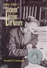 John Muirs Stickeen & the Lessons of Nature (Hardcover)
