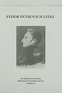 Fedor Petrovich Litke: Rasmuson Vol. X (Paperback)