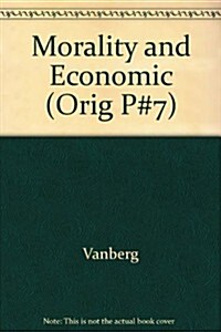 Morality and Economics (Paperback)