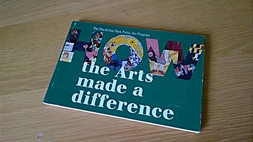 How the Arts Made a Difference (Paperback)