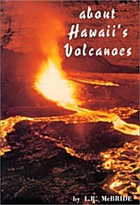 About Hawaiis Volcanoes (Paperback, Revised)